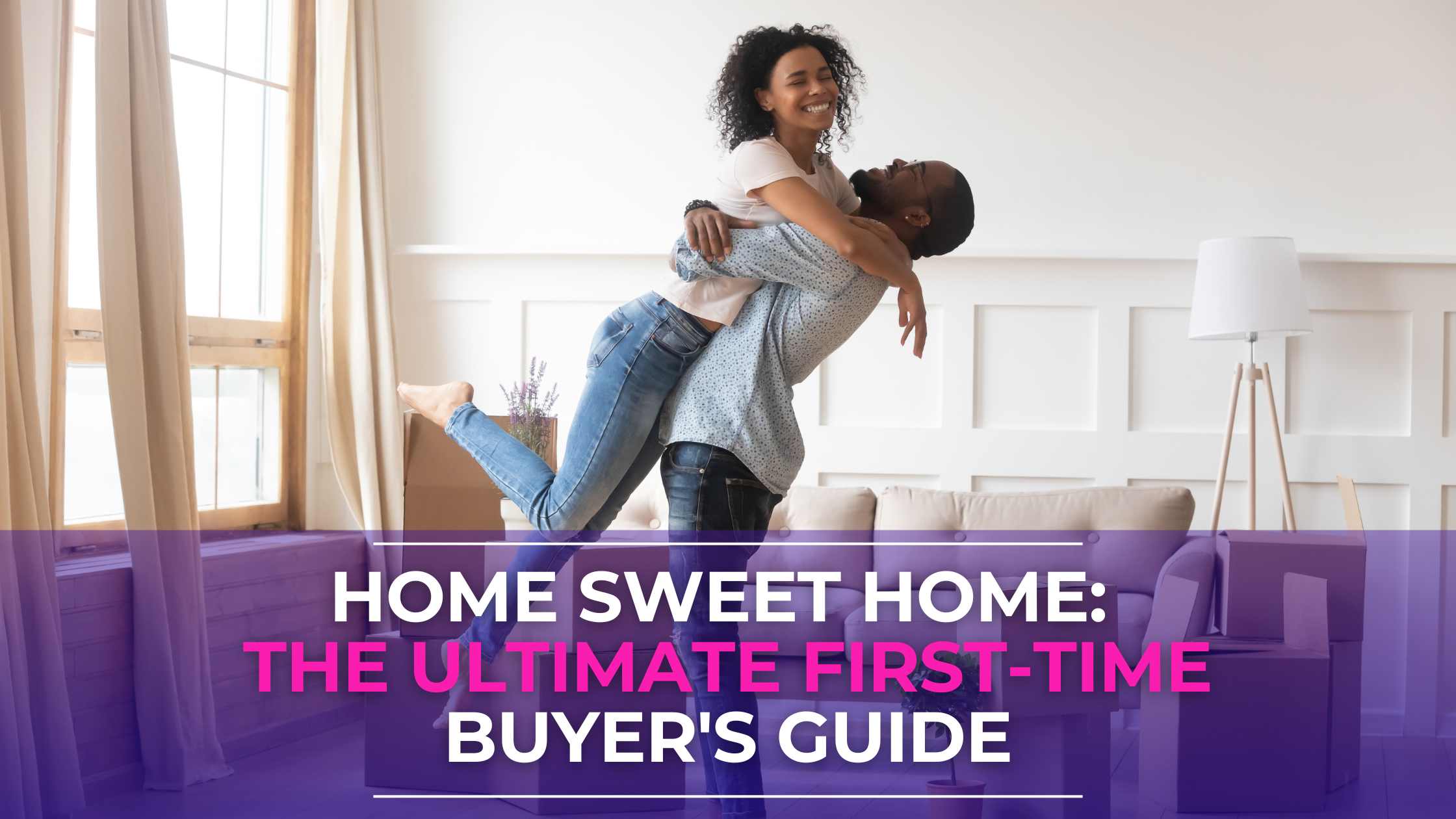 Home Sweet Home: The Ultimate First-Time Buyer's Guide - LowQuotes